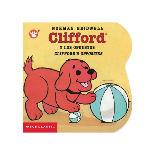 Libro Clifford: Clifford's Opposites / Clifford y los opuestos