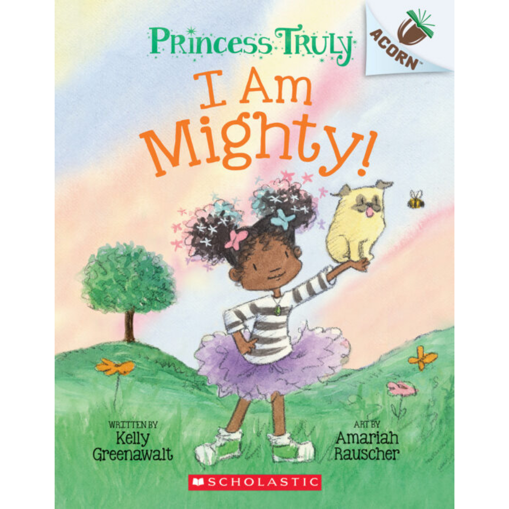 Libro Princess Truly # 6: I Am Mighty!