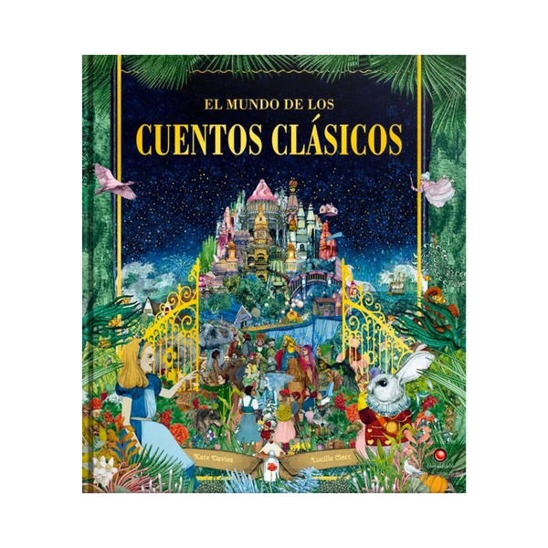 El mundo de los cuentos clásicos