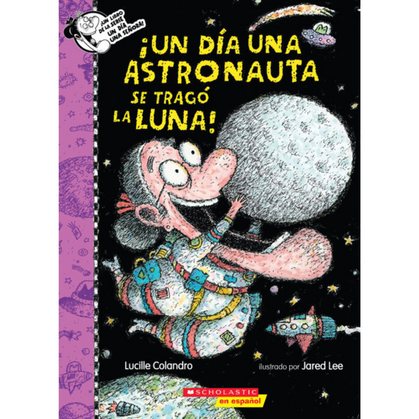 Libro There Was an Old Astronaut Who Swallowed the Moon!
