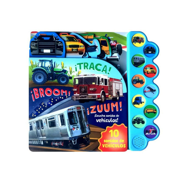 10 Sonidos de vehículos ¡Traca! ¡Broom! ¡Zuum!