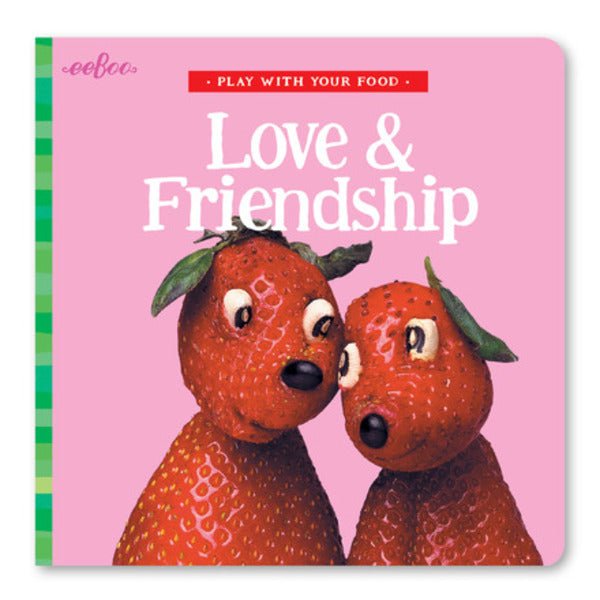 Libros juega con tu comida: Amor y amistad