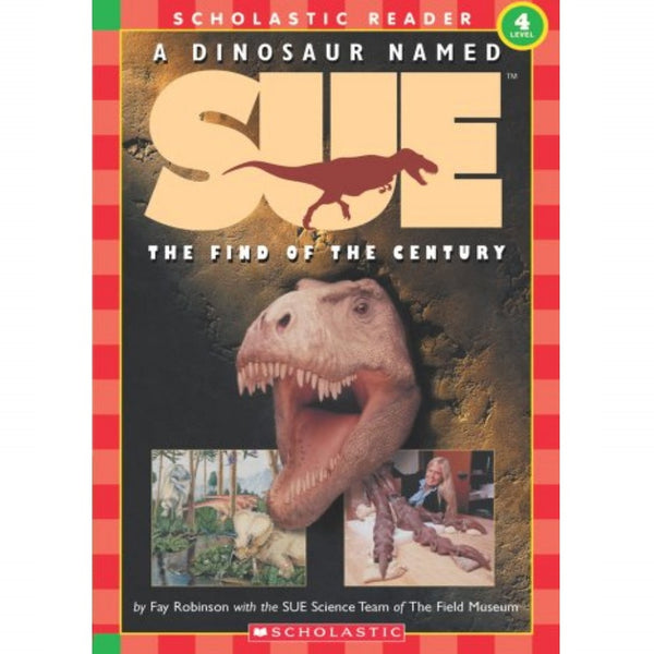 Libro a Dinosaur Named Sue (Level 4 Reader)