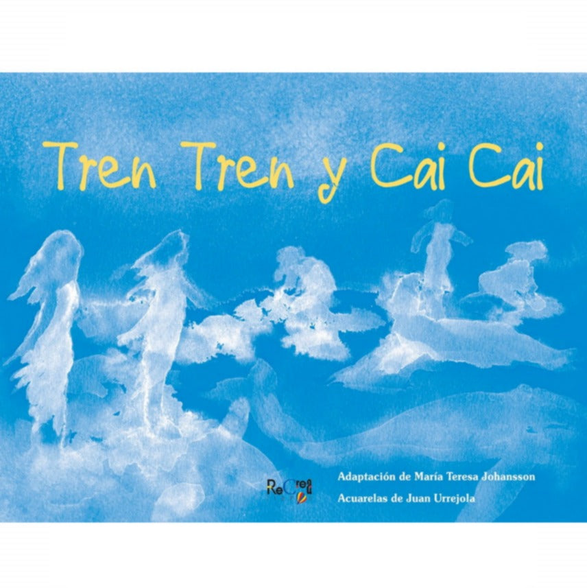 Libro: Tren Tren y Cai Cai
