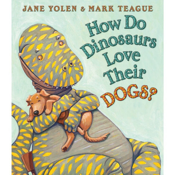 Libro How Do Dinosaurs Love Their Dogs?