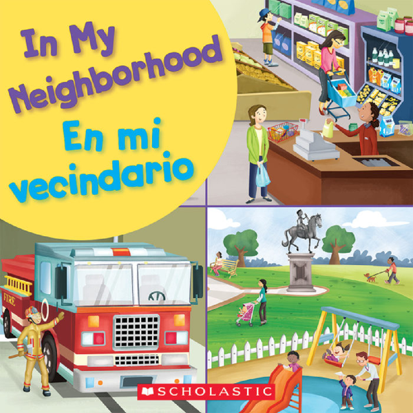 Libro In My Neighborhood / En mi vecindario