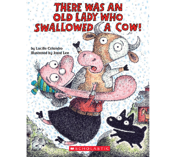 Libro There Was an Old Lady Who Swallowed a Cow!