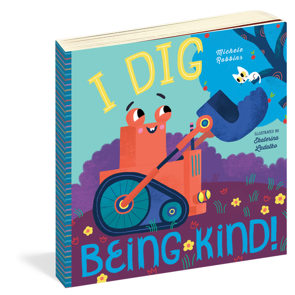 Libro: I Dig Being Kind
