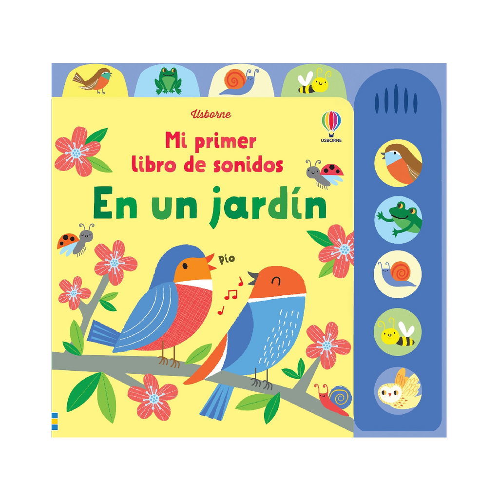 Mi primer libro de sonidos - En un jardín