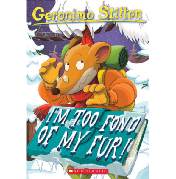 Libro Geronimo Stilton: I'm Too Fond of My Fur!