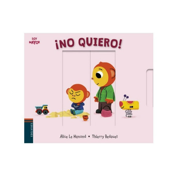 ¡No quiero!